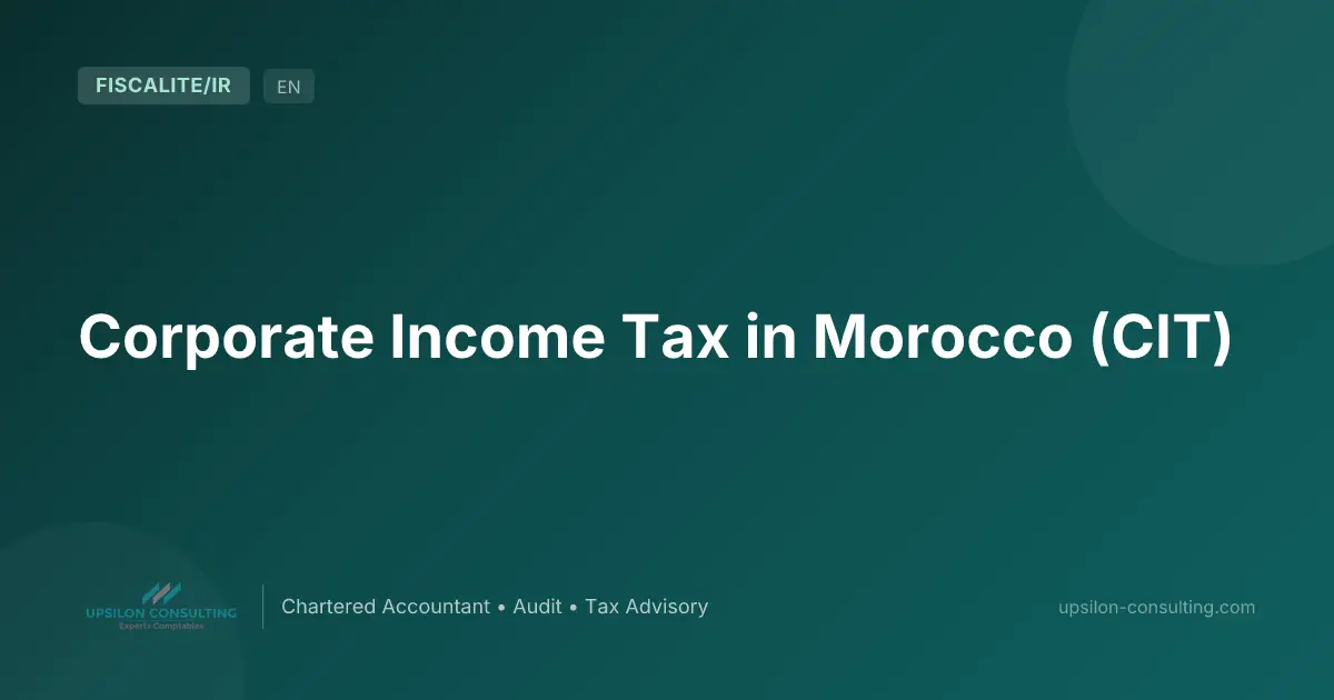Corporate Income Tax in Morocco (CIT)