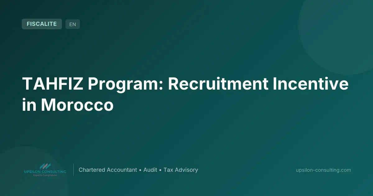 TAHFIZ Program: Recruitment Incentive in Morocco