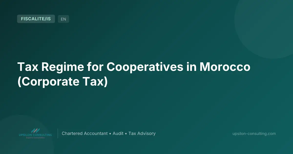 Tax Regime for Cooperatives in Morocco (Corporate Tax)