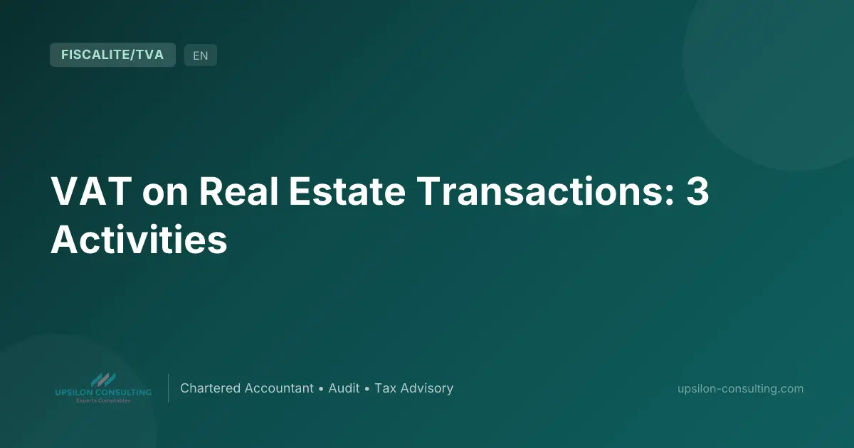 VAT on Real Estate Transactions: 3 Activities