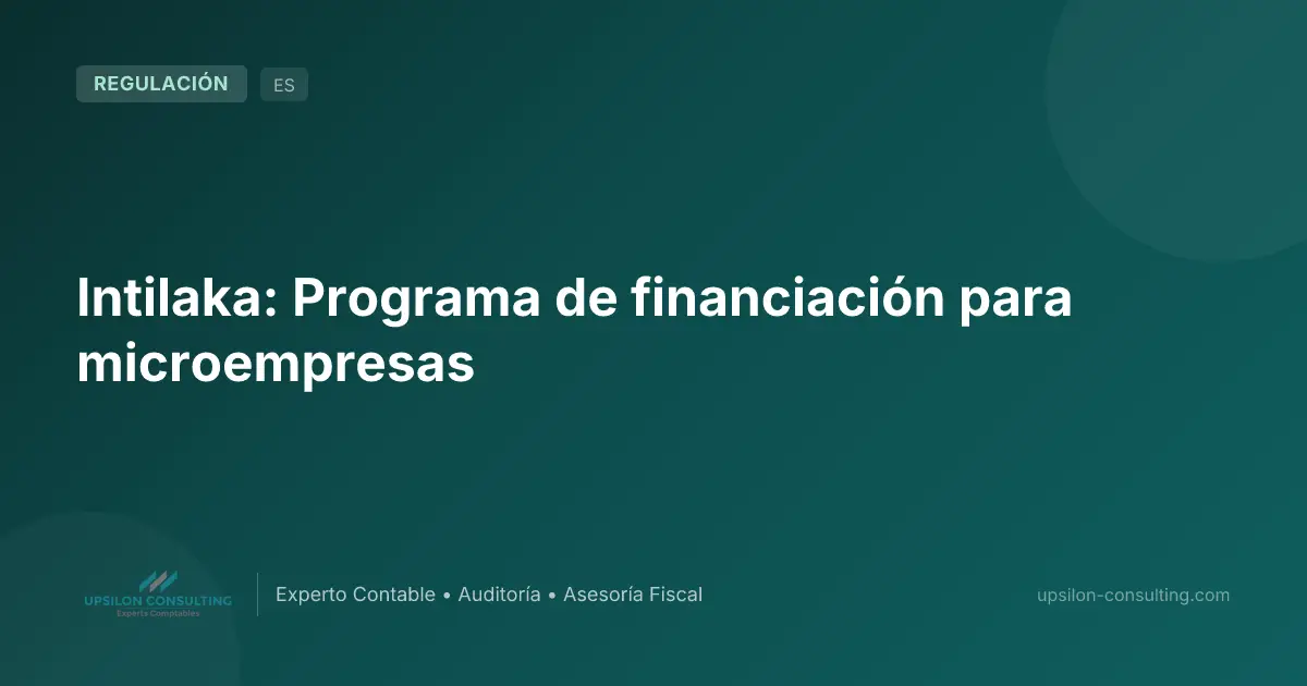 Intilaka: Programa de financiación para microempresas