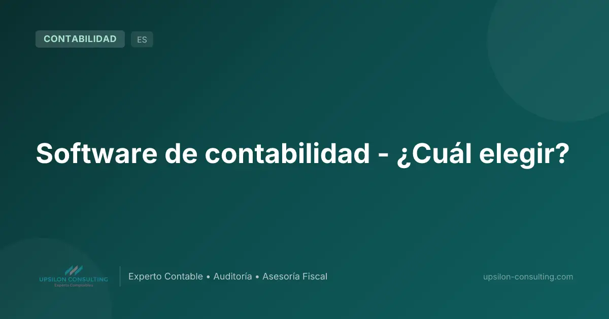 Software de contabilidad - ¿Cuál elegir?