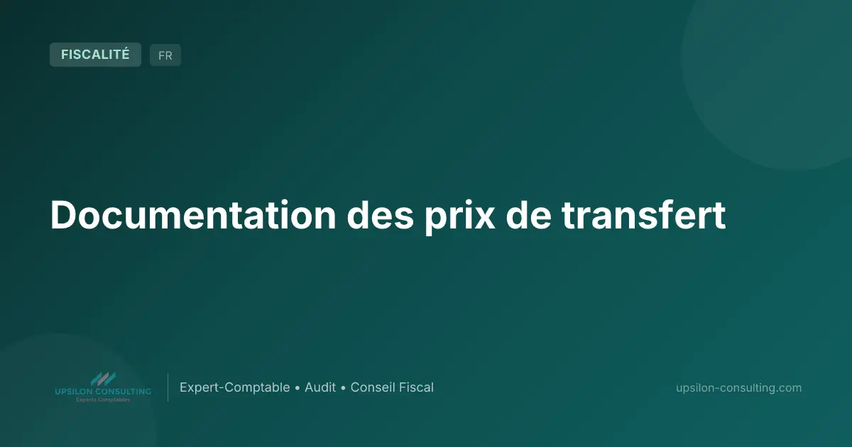 Documentation des prix de transfert