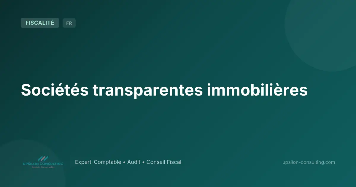 Sociétés transparentes immobilières