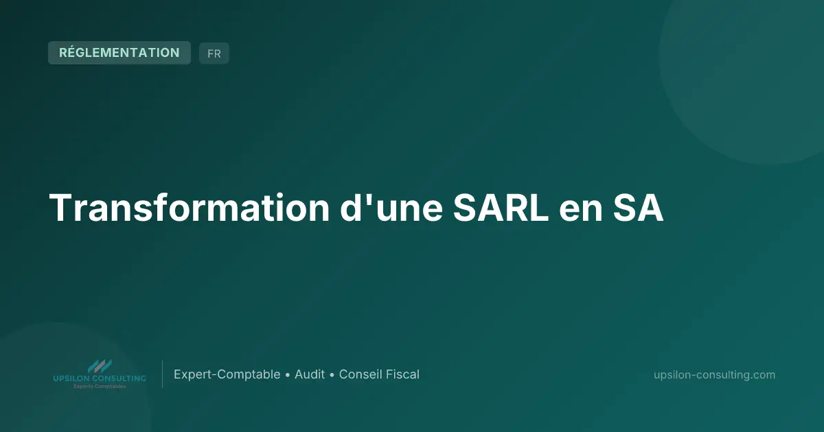 Transformation d'une SARL en SA